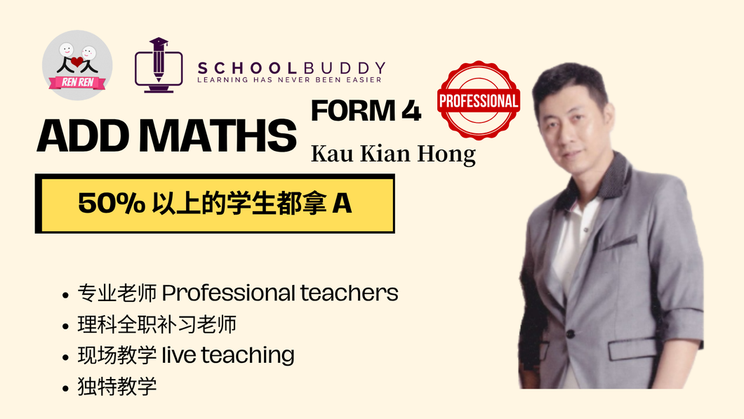 Form 4 Additional Mathematics (Teacher KKH)